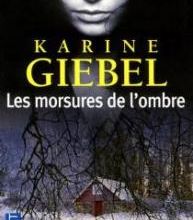 Les morsures de l'ombre de Karine Giebel
