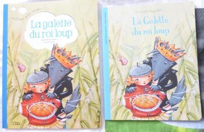 Album : La galette du roi Loup (présentation)