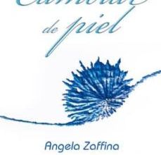 CAMBIAR DE PIEL leer epub ANGELA ZAFFINA