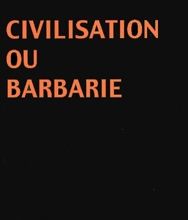 Ebook nederlands téléchargé gratuitement Civilisation ou barbarie  - Anthropologie sans complaisance 9782708703940