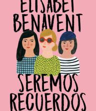 Online Read Ebook Seremos recuerdos / We Will Become Memories