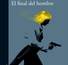 [Descargar pdf] EL FINAL DEL HOMBRE