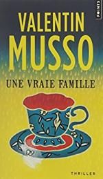 Une vraie famille, Valentin MUSSO
