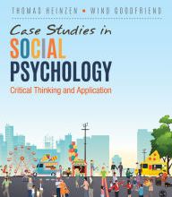 Books google downloader free Case Studies in Social Psychology: Critical Thinking and Application English version by Thomas Heinzen, Wind Goodfriend  9781544308890