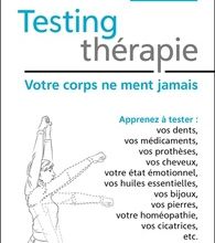 [Pdf/ePub] Testing thérapie  - Votre corps ne ment jamais by Gérard Dieuzaide download ebook