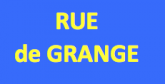 Rue de Grange, un début de solution