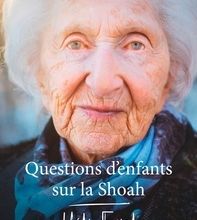 Meilleur téléchargement d'ebook gratuit Questions d'enfants sur la Shoah en francais par Hédi Fried