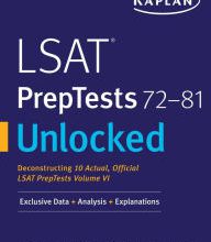 Free downloading books for kindle LSAT PrepTests 72-81 Unlocked: Exclusive Data + Analysis + Explanations
