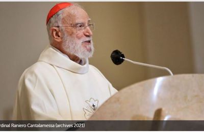 Cantalamessa: Jésus est avec nous dans ce monde qui semble nous échapper.