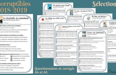 Incorruptibles 2018-2019 - CE2-CM1 - Questionnaires et corrigés