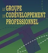 Lire les ebooks téléchargés Le groupe de codéveloppement professionnel par Adrien Payette, Claude Champagne 9782760509818 (Litterature Francaise)