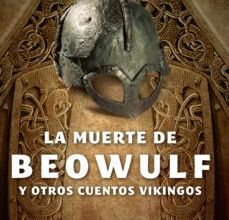 LA MUERTE DE BEOWULF Y OTROS CUENTOS VIKINGOS EBOOK | MANUEL VELASCO | Descargar libro PDF EPUB