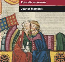 Descargar libros electrónicos gratis en línea pdf TIRANT LO BLANC: EPISODIS AMOROSOS