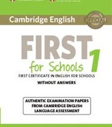 Descargar Ebook for cobol gratis CAMBRIDGE ENGLISH FIRST 1 FOR SCHOOLS FOR REVISED EXAM FROM 2015 STUDENT S BOOK WITHOUT ANSWERS  de  9781107692671 (Literatura española)