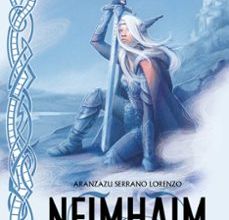 NEIMHAIM 1: LOS HIJOS DE LA NIEVE Y LA TORMENTA EBOOK | ARANZAZU SERRANO LORENZO | Descargar libro PDF EPUB
