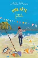 Les enquêtes de Charlotte Latourette tome 6 : Une fête fatale