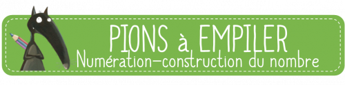Numération - pions à empiler