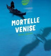 Livres télécharger iTunes gratuitement Mortelle Venise (French Edition) 9782700241938 RTF