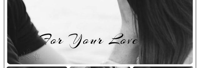 A szerelmedért-For You Love
