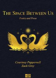 [Kindle] The Space Between Us: Poetry and Prose download