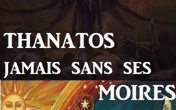 Thanatos et ses moires