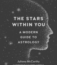 Free google ebooks download The Stars Within You: A Modern Guide to Astrology 9781611805116 English version CHM FB2