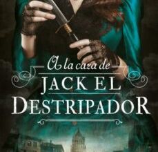 A LA CAZA DE JACK EL DESTRIPADOR leer epub gratis