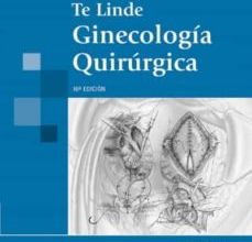 Los mejores ebooks 2017 descargados TE LINDE: GINECOLOGIA QUIRURGICA (10 ED.) 9789500601009 PDF FB2