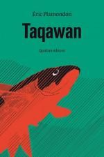 Taqawan, Eric PLAMONDON