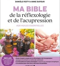 [PDF] Ma bible de la réflexologie et de l'acupression aux huiles essentielles download