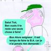 Encore de l'humour pour ce Lundi de Pentecôte de la France chrétienne...