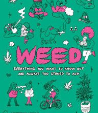 Ebook for gk free downloading Weed: Everything You Want To Know But Are Always Too Stoned To Ask CHM iBook