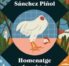 [Pdf/ePub/Mobi] HOMENATGE ALS CAIGUTS - ALBERT SANCHEZ PIÑOL descargar ebook gratis