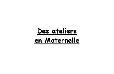 Référentiel d’ateliers pour la Maternelle
