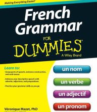 Download Pdf French Grammar For Dummies