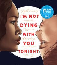 Free ebook uk download I'm Not Dying with You Tonight