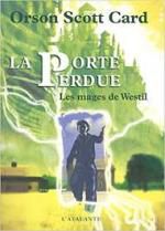 Orson Scott Card  - Les mages de Westil