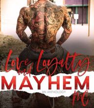 Free ebooks in pdf download Love, Loyalty & Mayhem: A Motorcycle Club Romance Anthology PDF CHM FB2 (English Edition)