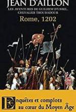 Jean d'Aillon, Rome, 1202, J'ai lu