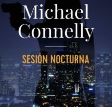 Descargar libros ipod touch gratis SESIÓN NOCTURNA de MICHAEL CONNELLY