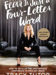 [PDF] Fear Is Just a Four-Letter Word: How to Develop the Unstoppable Confidence to Own Any Room download