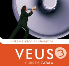 [Kindle] VEUS 3 (EXERCICIS) descargar gratis