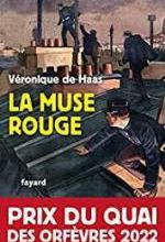 Véronique de Haas, La Muse rouge, Fayard 