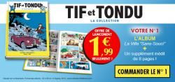 N° 1 La collection Tif & Tondu - Lancement internet