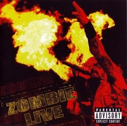 ROB ZOMBIE - Zombie Live !