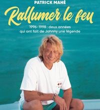 Pdf ebooks téléchargement gratuit Rallumer le feu  - 1996-1998 : deux années qui ont fait de Johnny une légende DJVU ePub par Gilles Lhote, Patrick Mahé en francais