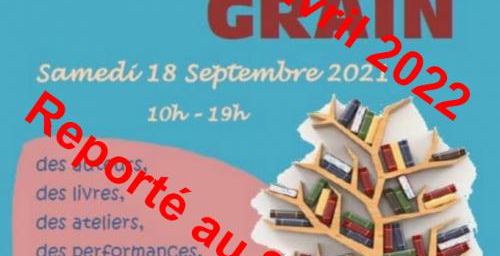 Le salon des Ecrits GRAIN 2ème édition, reporté.