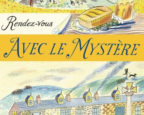 Les Détectives du Yorkshire, tome 3, Rendez-vous avec le mystère ; Julia Chapman