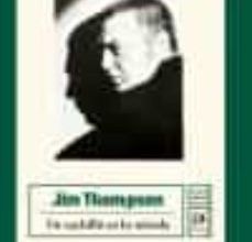 Libros gratis en línea para descargar en mp3. UN CUCHILLO EN LA MIRADA de JIM THOMPSON iBook ePub en español 9788476697566
