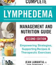 Free download of ebooks in txt format The Complete Lymphedema Management and Nutrition Guide: Empowering Strategies, Supporting Recipes and Therapeutic Exercises